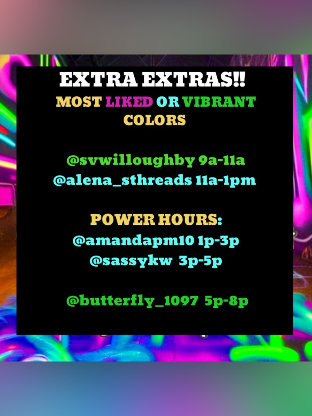 The Extra Extras Share Show Marathon Most Liked or Vibrant Colors
